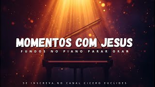 Fundo Musical para Oração | Momentos Profundos com Jesus – Louvor Instrumental
