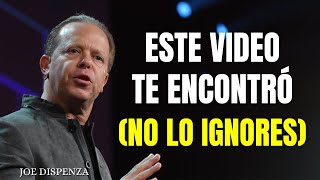 Verás esto justo antes de entrar en el MEJOR CAPÍTULO de tu vida | Joe Dispenza