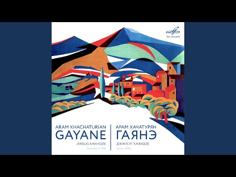 Gayane, Act I Scene 1 "Spring": No. 7, Uzundara