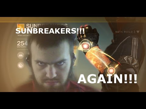 Sunbreaker Madness!!!