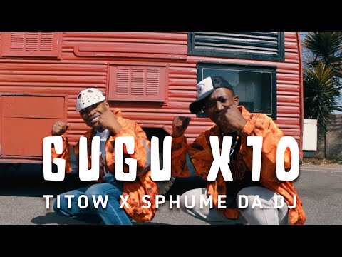 TiToW & Sphume Da DJ - Gugu X 10 (Visualiser)