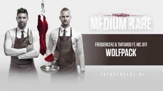 Frequencerz & Tartaros ft. MC Jeff - Wolfpack (Official Preview)