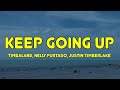 Timbaland Nelly Furtado Justin Timberlake Keep Going Up Lyrics