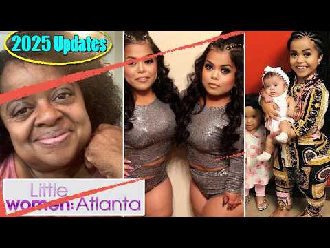 Little Women: Atlanta Past & Current Cast in 2025: What Are They Doing? Divorces, Babies & More