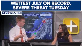 Wettest July on record, severe threat Tuesday | Week of Weather with Grant and Elizabeth 07.26