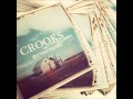 Crooks - Tired Eyes (w/Lyrics) 