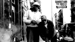GangStarr - The Squeeze (Remix) Prod. Mike Ondo