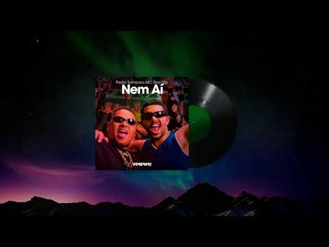 Pedro Sampaio, MC Ryan Sp - Nem Aí (Yan Bruno Remix)