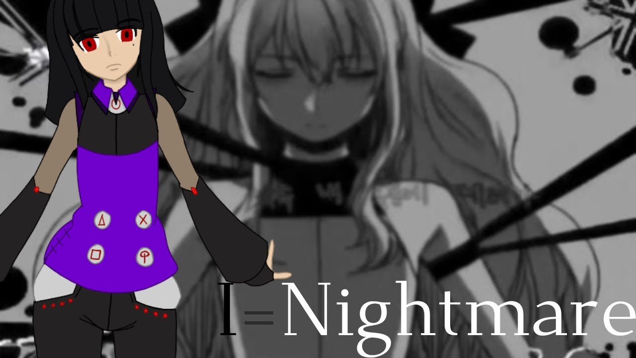 -𝙸=𝙽𝚒𝚐𝚑𝚝𝚖𝚊𝚛𝚎-