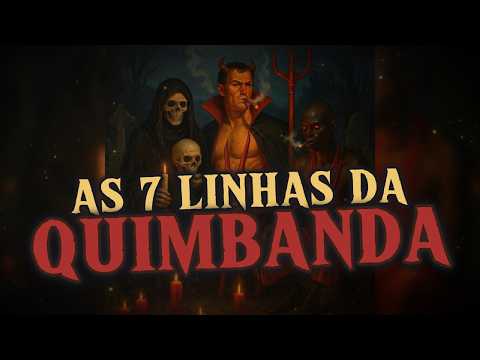Discover the 7 Lines of Quimbanda and Their Entities!