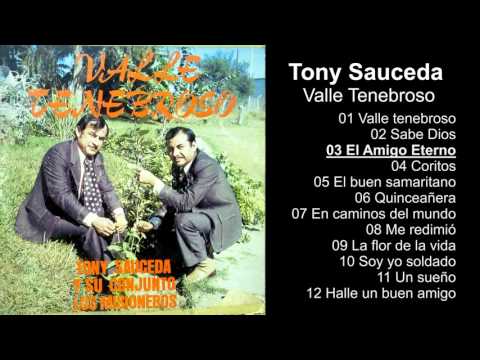Tony Sauceda – Valle Tenebroso - Album Completo - 720p