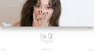 [HAN|ROM|ENG] TAEYEON (태연) - I`m OK (Color Coded Lyrics)