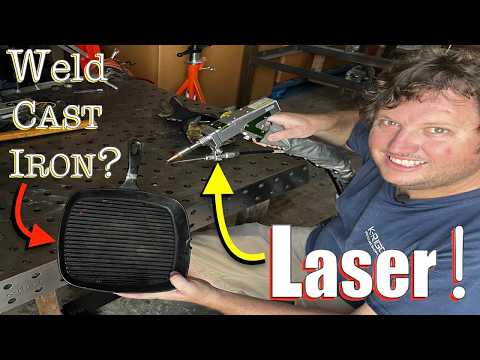 Fake Welds? Can Laser Weld Cast Iron?