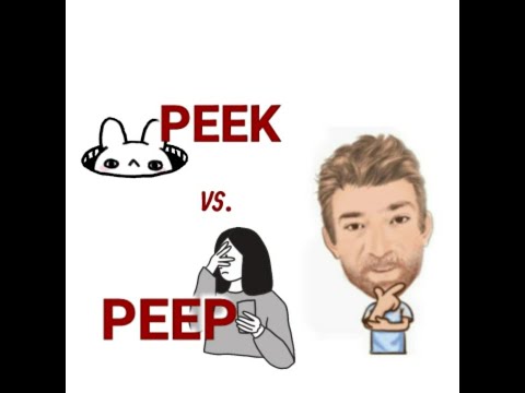 The Difference Between Peek and Peep Lesson (723) English Tutor Nick P