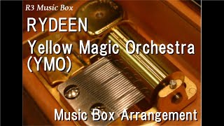 RYDEEN/Yellow Magic Orchestra [Music Box]