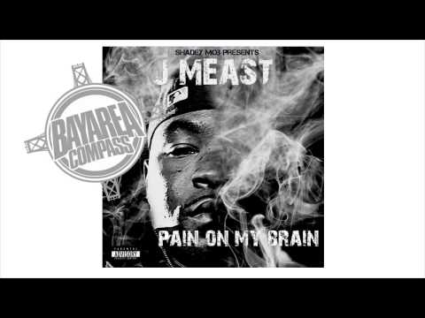J Meast - Stuntin Like My OG [BayAreaCompass]