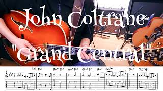 John Coltrane "Grand Central" 弾き方 TAB譜 | Jazz Guitar