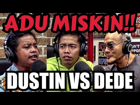 BANGKE MALAH ADU MISKIN‼️🤣 babi bgt!! DUSTIN TIFFANI VS DEDE SUNANDAR -Deddy Corbuzier Podcast