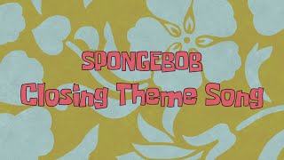 SpongeBob: Closing Theme Song