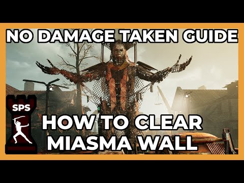 HOW TO CLEAR MIASMA WALL WITHOUT TAKING ANY DAMAGE - Miasma Chronicles - Guide, Tutorial