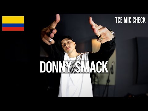 Donny Smack - Manos Arriba [ TCE Mic Check ]