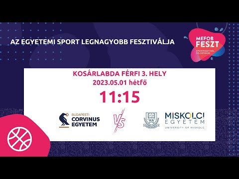 MEFOB 2023 Kosárlabda | Közgáz SC és DSK – ME (férfi 3. hely)