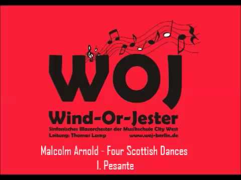 Four Scottish Dances: 1. Pesante (Malcolm Arnold) / WOJ / Thomas Lamp