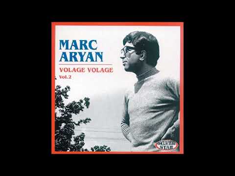 marc aryan   (  je te souhaite  )