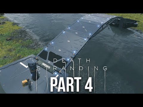 DEATH STRANDING Gameplay Walkthrough Part 4 - BUILDING A BRIDGE (Full Game)