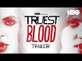 Truest Blood: A True Blood Podcast | Official Trailer | HBO