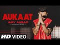 AUKAAT : Deep Jandu Ft. Karan Aujla (Official Video) Minister Music | Jay Trak Song