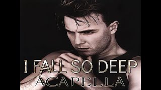 Gary Barlow - Fall So Deep (Acapella)