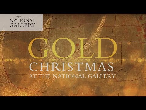 Trailer: Gold Christmas | National Gallery