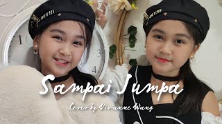 Download lagu Sampai Jumpa - Endank Soekamti - Lagu Perpisahan Sekolah (Cute Cover by Vivianne Wang) mp3