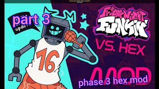 fnf vs hex phase 3 part 3