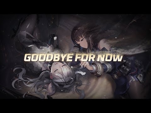 【勝利の女神：NIKKE】モダニア主題歌 - Goodbye For Now