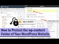 How To Protect The Wp Content Folder Of Your WordPress Website