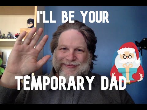 I'll Be Your Temporary Dad - Chris Brogan