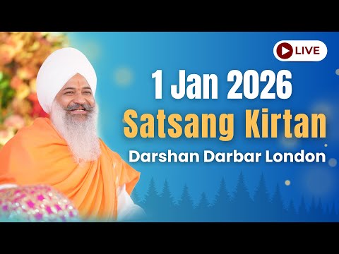 Live | 1-Jan-26 | London Darshan Darbar | New Years Celebration | Sant Trilochan Darshan Das Ji