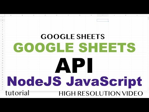 Google Sheets API JavaScript NodeJS Tutorial