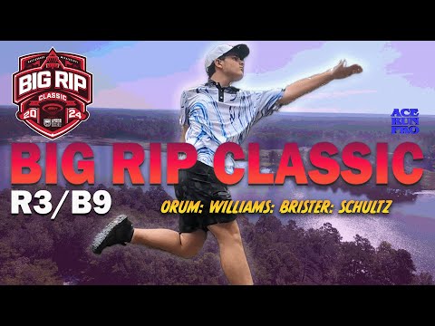 ARP | 2024 Discraft Big Rip Classic | Final B9 | Orum : Williams : Brister : Schultz | MPO Lead Card