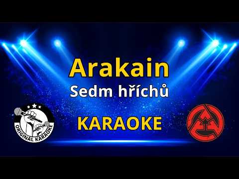 Arakain - Sedm hříchů - Originál karaoke