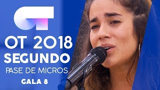 &quot;90 MINUTOS&quot; - JULIA | SEGUNDO PASE DE MICROS GALA 8 | OT 2018