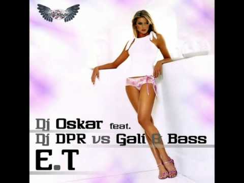 Dj DpR vs Gali & Bass - ET