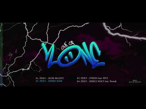 02. ZEILY - DZIEKI WAM