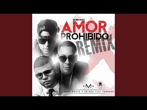 Amor Prohibido (Remix)