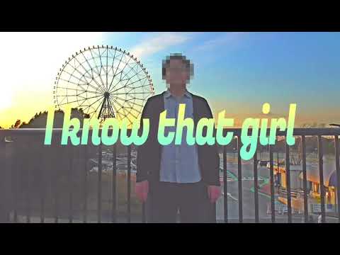 Iknowthatgirl