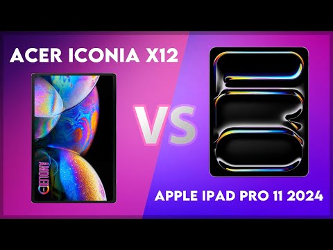 Acer Iconia X12 vs Apple iPad Pro 11 2024 Comparison
