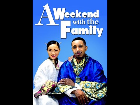 A Weekend With The Family Full Movie Romantic Comedy