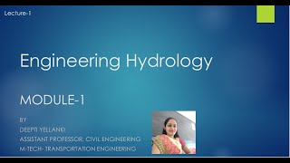 Mod 1 lecture 1 Engineering Hydrology CE(PC)502
